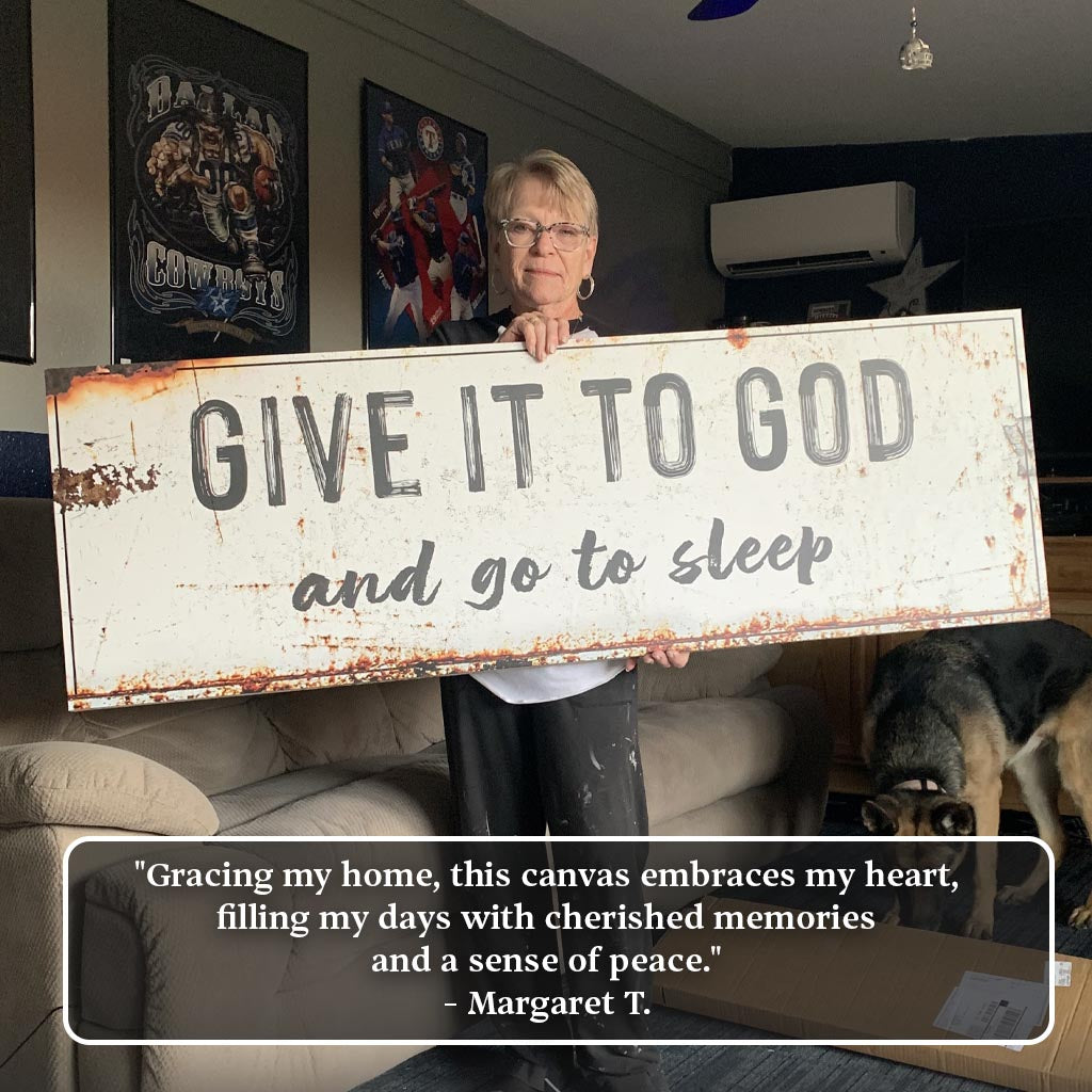 Give It to God Wall Art