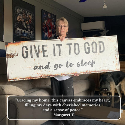 Give It to God Wall Art